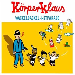 Wackeldackel Hitparade - Körperklaus