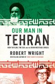 Our Man In Tehran (eBook, ePUB)