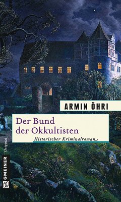 Der Bund der Okkultisten (eBook, ePUB) - Öhri, Armin