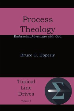 Process Theology - Epperly, Bruce G.