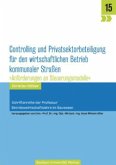 Controlling und Privatsektorbeteiligung für den wirtschaftlichen Betrieb kommunaler Straßen