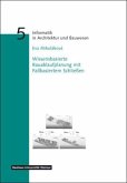 Wissensbasierte Bauablaufplanung mit Fallbasiertem Schließen