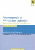 Verkehrsmengenrisiko bei PPP-Projekten im Straßensektor