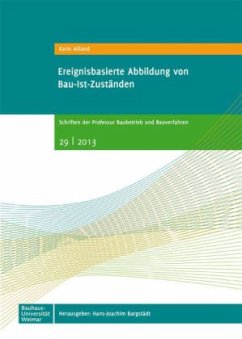 Ereignisbasierte Abbildung von Bau-Ist-Zuständen - Ailland, Karin