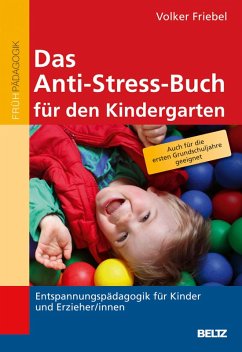 Das Anti-Stress-Buch für den Kindergarten (eBook, PDF) - Friebel, Volker