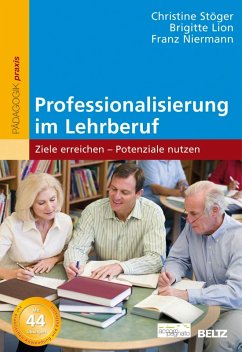 Professionalisierung im Lehrberuf (eBook, PDF) - Lion, Brigitte; Stöger, Christine; Niermann, Franz