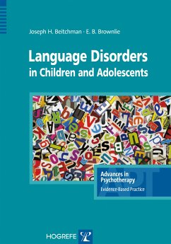 Language Disorders in Children and Adolescents (eBook, ePUB) - Beitchman, Joseph H.; Brownlie, Elizabeth B.