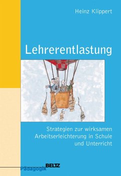 Lehrerentlastung (eBook, PDF) - Klippert, Heinz