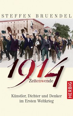 1914 - Zeitenwende (eBook, ePUB) - Bruendel, Steffen