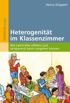 Heterogenität im Klassenzimmer (eBook, PDF) - Klippert, Heinz