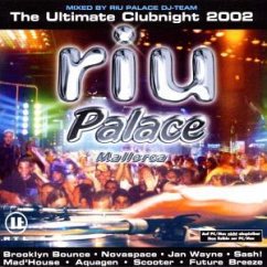Riu Palace Mallorca - Riu Palace Mallorca-The ultimate Clubnight 2002 (mixed)
