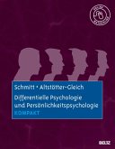 Differentielle Psychologie und Persönlichkeitspsychologie kompakt (eBook, PDF)