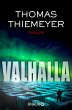 Valhalla: Thriller Thomas Thiemeyer Author