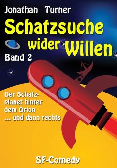 Schatzsuche wider Willen Band 2 (eBook, ePUB) - Turner, Jonathan