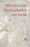 Der Geschmack von Asche Der Geschmack von Asche