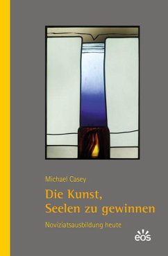 Die Kunst, Seelen zu gewinnen - Casey, Michael