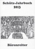 Schütz-Jahrbuch 2013