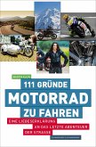 111 Gründe, Motorrad zu fahren (eBook, ePUB)