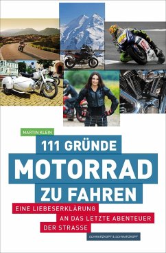 111 Gründe, Motorrad zu fahren (eBook, ePUB) - Klein, Martin