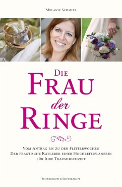 Die Frau der Ringe (eBook, ePUB) - Schmitz, Melanie