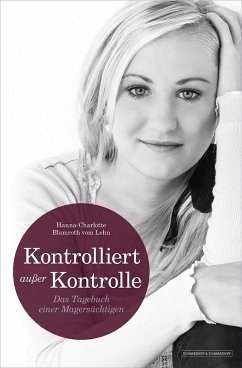 KONTROLLIERT AUSSER KONTROLLE (eBook, ePUB) - Blumroth Vom Lehn, Hanna-Charlotte