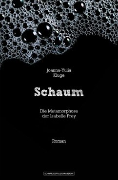 Schaum (eBook, ePUB) - Kluge, Joanna-Yulia