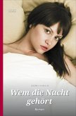 Wem die Nacht gehört (eBook, ePUB)