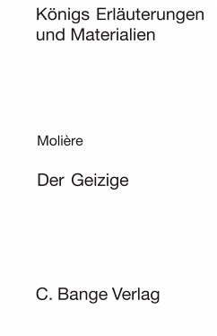 Der Geizige (L’Avare). Textanalyse und Interpretation. (eBook, PDF) - Molière; Bahners, Klaus