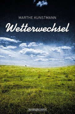 Wetterwechsel (eBook, ePUB) - Kunstmann, Marthe