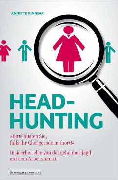 Headhunting (eBook, ePUB) - Kinnear, Annette