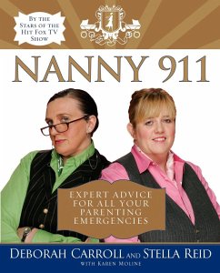 Nanny 911 (eBook, ePUB) - Carroll, Deborah; Reid, Stella