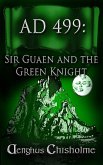 AD499 Sir Guaen and the Green Knight (eBook, ePUB)