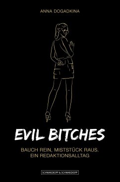 Evil Bitches (eBook, ePUB) - Dogadkina, Anna