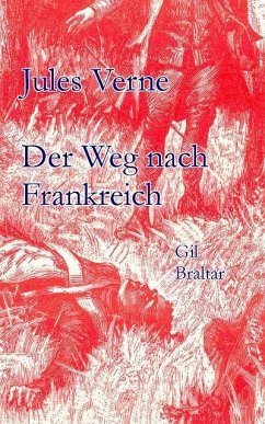 Der Weg nach Frankreich, Gil Braltar (eBook, ePUB) - Verne, Jules