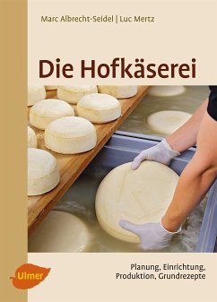 Die Hofkäserei (eBook, PDF) - Albrecht-Seidel, Marc; Mertz, Luc