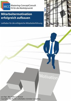 Mitarbeitermotivation erfolgreich aufbauen (eBook, ePUB) - Richard, Volker E.