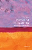 Physical Chemistry: A Very Short Introduction (eBook, PDF)