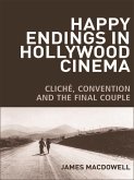 Happy Endings in Hollywood Cinema (eBook, PDF)