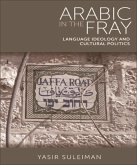 Arabic in the Fray (eBook, PDF) Arabic in the Fray (eBook, PDF)