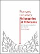 Francois Laruelle's Philosophies of... - Bild 1