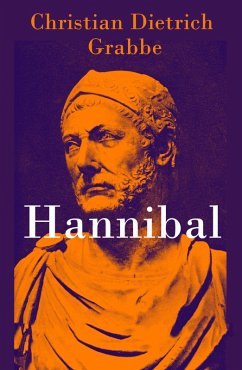 Hannibal (eBook, ePUB) - Grabbe, Christian Dietrich