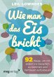Wie man das Eis bricht (eBook, ePUB) - Bild 1