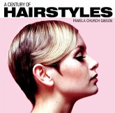 A Century of Hairstyles (eBook, ePUB) A Century of Hairstyles (eBook, ePUB)