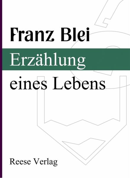 Erzählung eines Lebens (eBook, ePUB) Erzählung eines Lebens (eBook, ePUB)