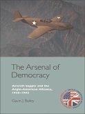 Arsenal of Democracy (eBook, PDF)