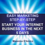 Easy Marketing Step-By-Step (eBook, ePUB)