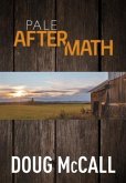 Pale Aftermath (eBook, ePUB)