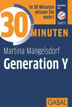 30 Minuten Generation Y (eBook, ePUB) - Mangelsdorf, Martina
