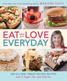 Eat What You Love--Everyday! (eBook, ePUB)