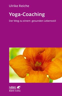 Yoga-Coaching (Leben Lernen, Bd. 263) (eBook, PDF) - Reiche, Ulrike